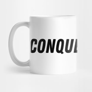 conquer doubt Mug